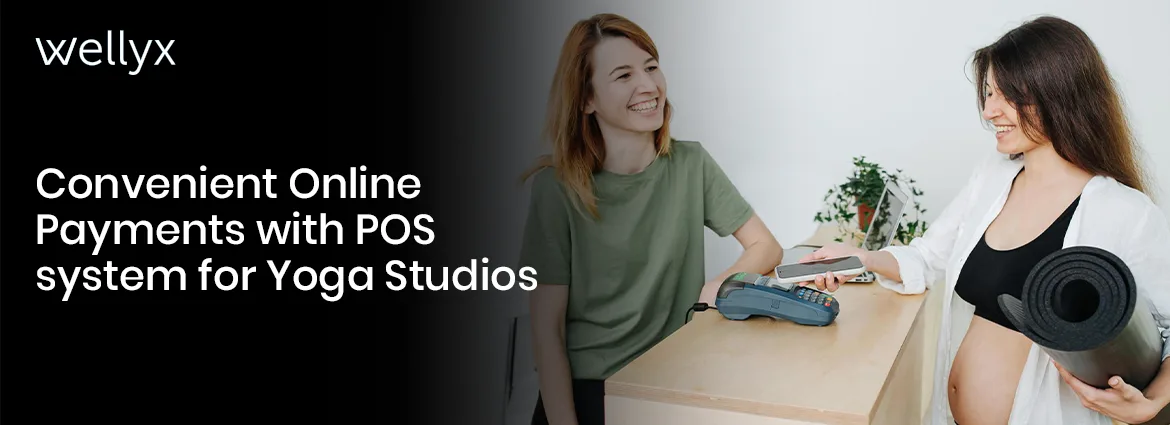POS system for Yoga Studios.